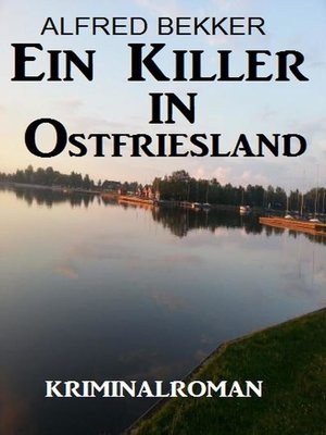 cover image of Ein Killer in Ostfriesland
